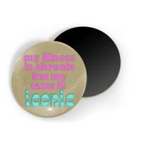 Funny Chronic Illness Awareness Spoonie Chronic But Iconic Magnet