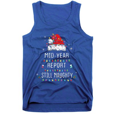 Funny Christmas In July Mid Year Report Still Naughty Santa Tank Top