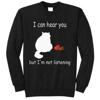 Funny Cat I Can Hear You But Im Listening Cat And Coffee Sweatshirt