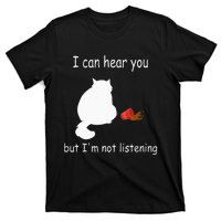 Funny Cat I Can Hear You But Im Listening Cat And Coffee T-Shirt