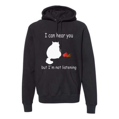 Funny Cat I Can Hear You But Im Listening Cat And Coffee Premium Hoodie