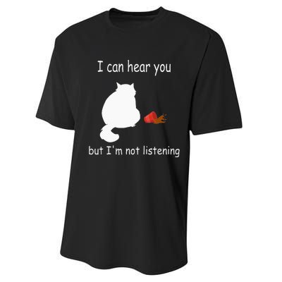 Funny Cat I Can Hear You But Im Listening Cat And Coffee Performance Sprint T-Shirt