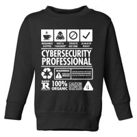 Funny Cybersecurity It Support It Security Network Engineer Toddler Sweatshirt