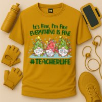 Funny Christmas It's Fine I'm Fine Everything Is Fine Gnomes #Teacher Life Cooling Performance Crew T-Shirt