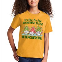Funny Christmas It's Fine I'm Fine Everything Is Fine Gnomes #Teacher Life Kids T-Shirt