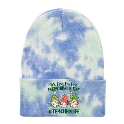 Funny Christmas It's Fine I'm Fine Everything Is Fine Gnomes #Teacher Life Tie Dye 12in Knit Beanie