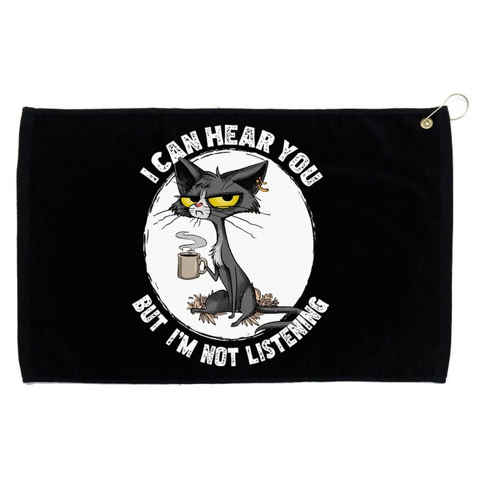 Funny Cat I Can Hear You But Im Listening Cat And Coffee Grommeted Golf Towel