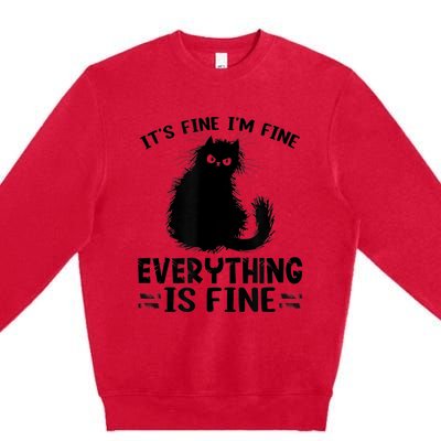 Funny cat It's Fine I'm Fine Everything Is Fine Meow Kitty Premium Crewneck Sweatshirt