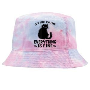 Funny cat It's Fine I'm Fine Everything Is Fine Meow Kitty Tie-Dyed Bucket Hat