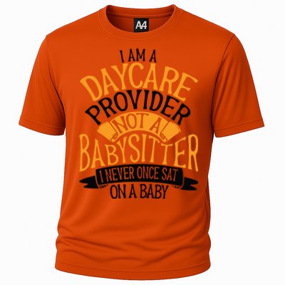 Funny Care I’m A Daycare Provider Not A Sitter Gift Cooling Performance Crew T-Shirt