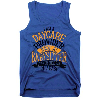 Funny Care I’m A Daycare Provider Not A Sitter Gift Tank Top