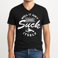 Funny Crawfish It Aint Gonna Suck Itself Crayfish Men V-Neck T-Shirt