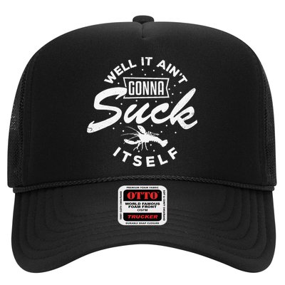 Funny Crawfish It Aint Gonna Suck Itself Crayfish Men Trucker Hat