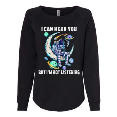 Funny Cat I Can Hear You But Im Listening Astronut Womens California Wash Sweatshirt