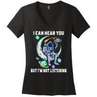 Funny Cat I Can Hear You But Im Listening Astronut Women's V-Neck T-Shirt