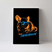 Funny Chinchillin I Chinchilla Owners Canvas