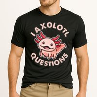Funny Cute I Axolotl Questions Performance Shirt