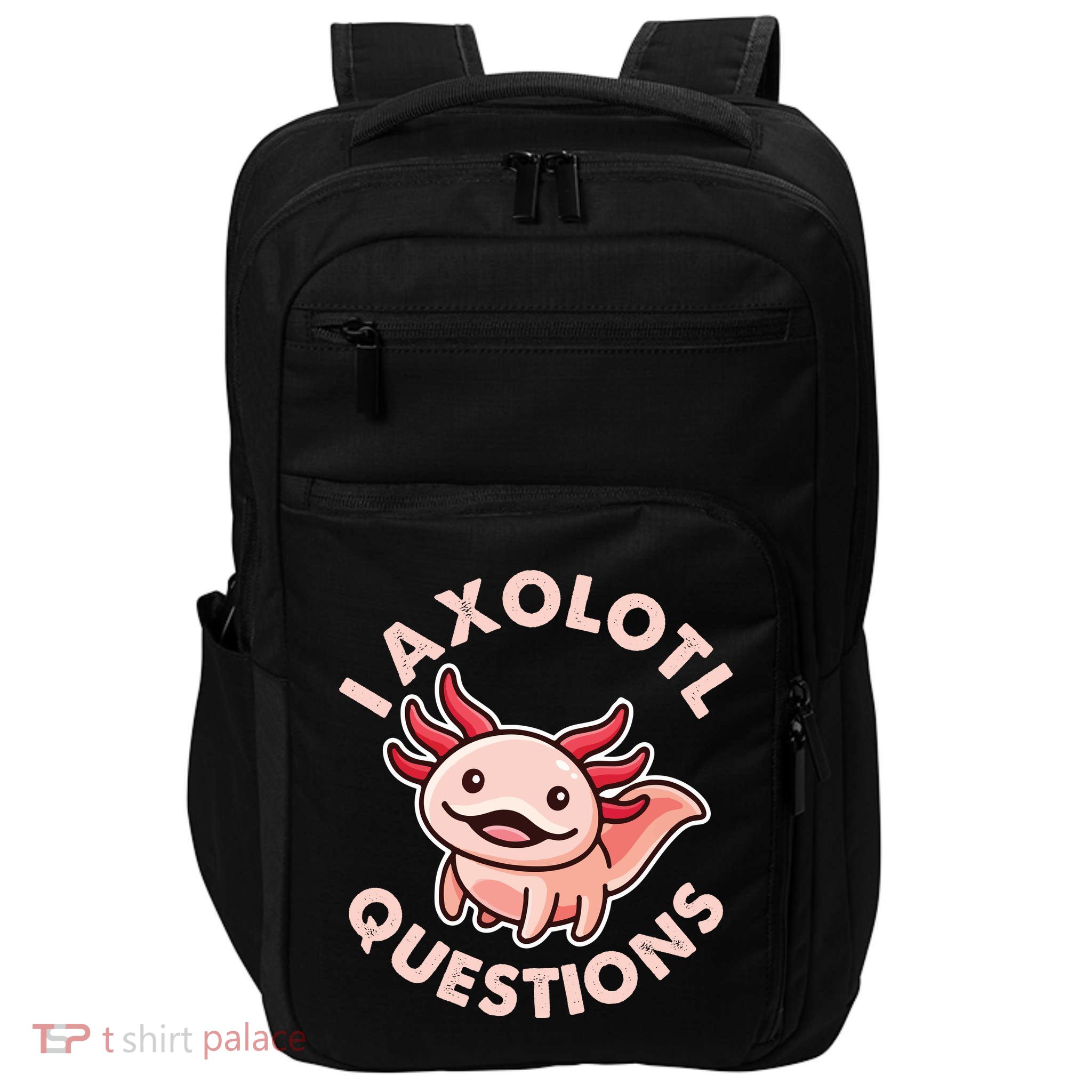Funny Cute I Axolotl Questions Impact Tech Backpack