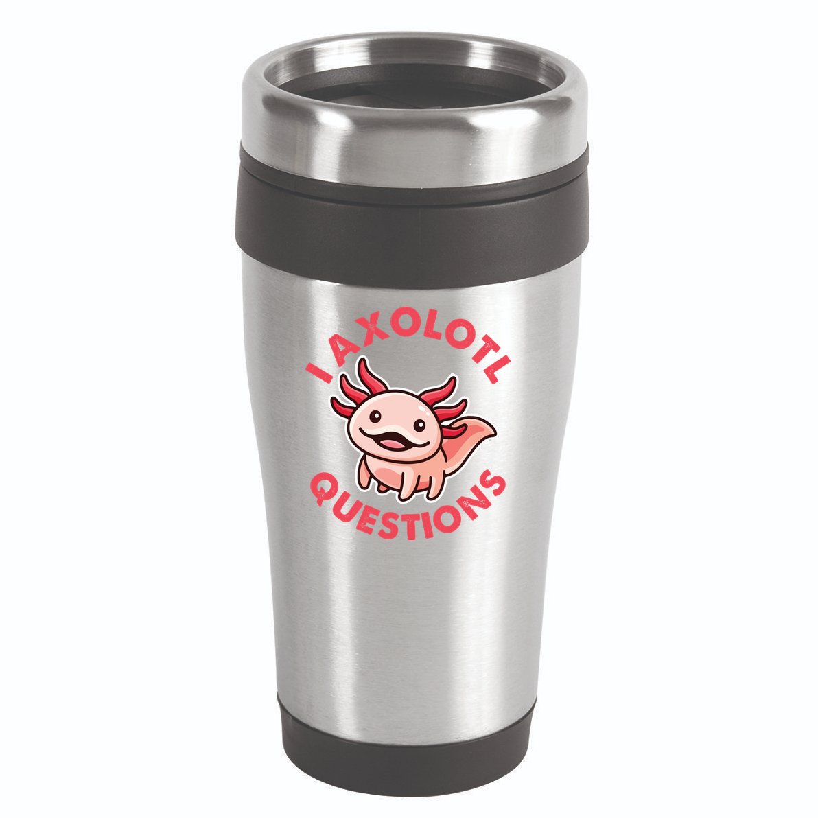 Funny Cute I Axolotl Questions 16oz Travel Tumbler