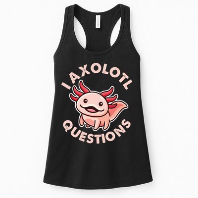 Funny Cute I Axolotl Questions Womens Tank Top
