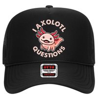 Funny Cute I Axolotl Questions Trucker Hat