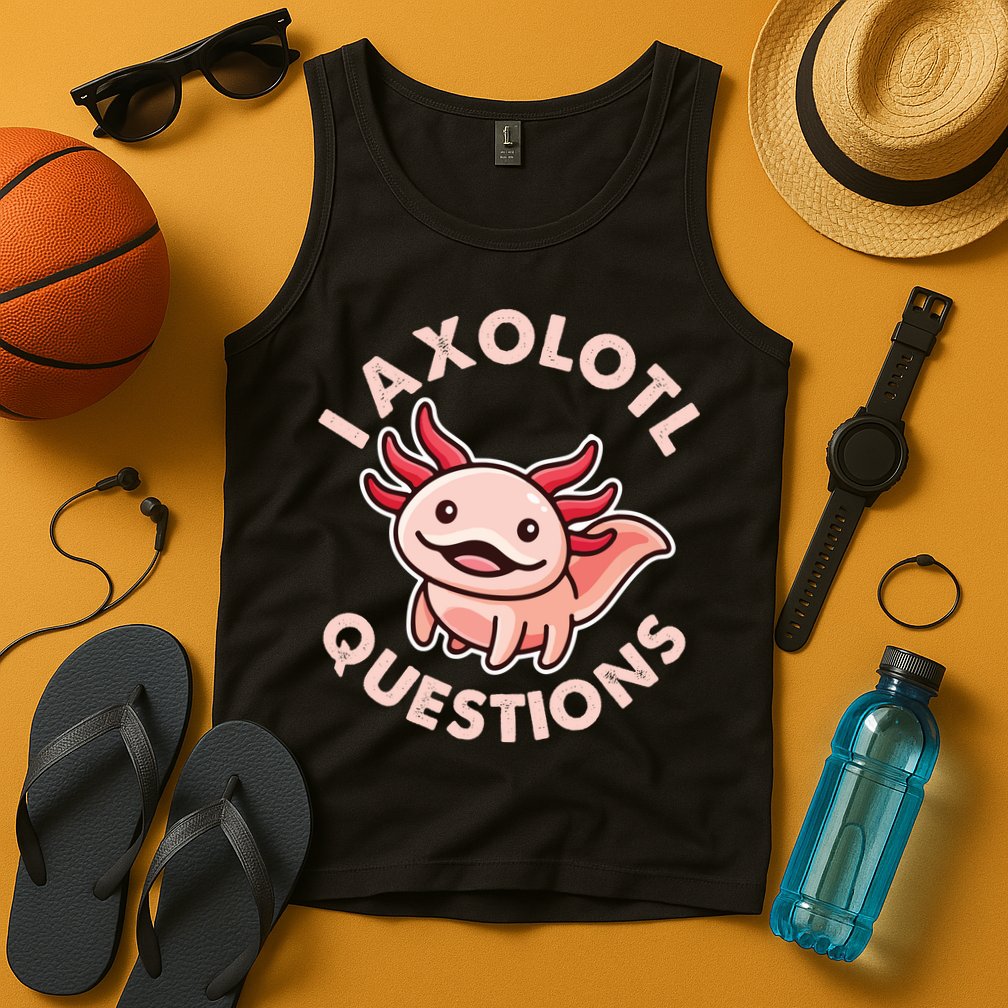 Funny Cute I Axolotl Questions Tank Top