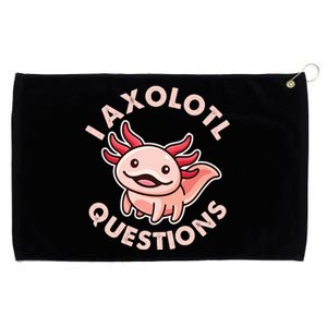 Funny Cute I Axolotl Questions Grommeted Golf Towel