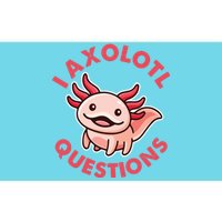 Funny Cute I Axolotl Questions Bumper Sticker