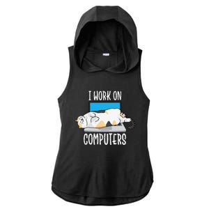 Funny Cat I Work On Computers Cat Tee Cat Lover Ladies PosiCharge Tri-Blend Wicking Draft Hoodie Tank