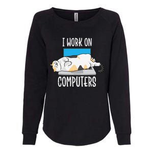 Funny Cat I Work On Computers Cat Tee Cat Lover Womens California Wash Sweatshirt