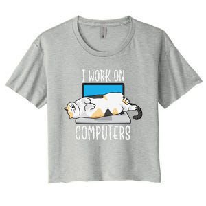 Funny Cat I Work On Computers Cat Tee Cat Lover Women's Crop Top Tee