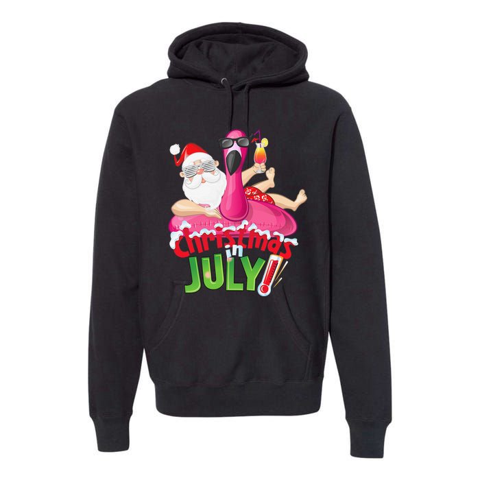 Funny Christmas in July Summer Flamingo Float Xmas Premium Hoodie