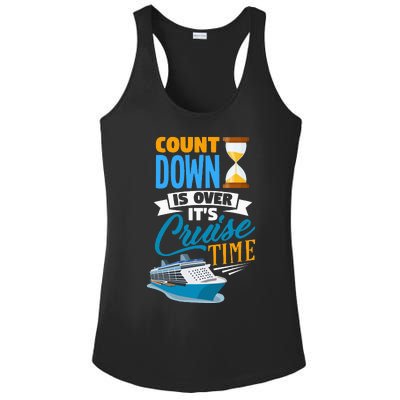 funny Countdown Is Over It's Cruise Time Cruising Ladies PosiCharge Competitor Racerback Tank