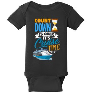 funny Countdown Is Over It's Cruise Time Cruising Baby Bodysuit