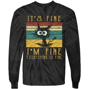 Funny Cat It's Fine I'm Fine Everything Is Fine Cat Tie-Dye Long Sleeve Shirt