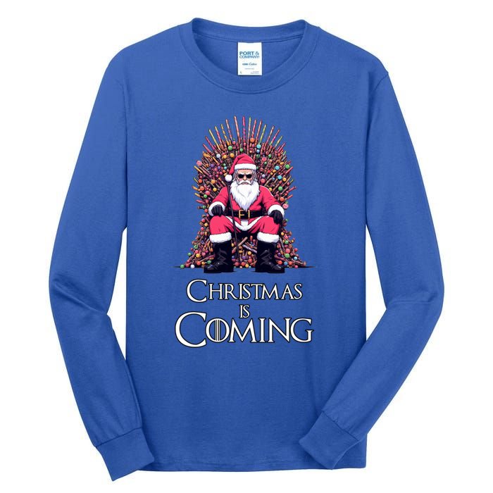 Funny Christmas Is Coming Santa Claus Candy Cane Throne Xmas Cute Gift Tall Long Sleeve T-Shirt