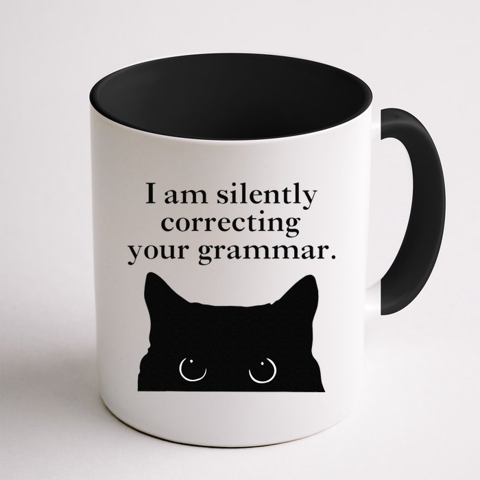 Funny Cat I Am Silently Correcting Your Grammar Mug