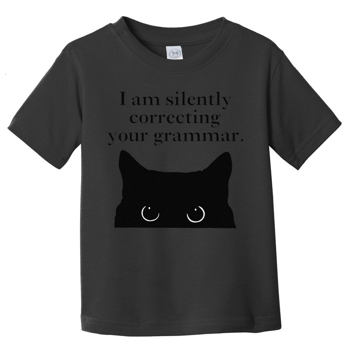 Funny Cat I Am Silently Correcting Your Grammar Toddler T-Shirt