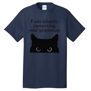 Funny Cat I Am Silently Correcting Your Grammar Tall T-Shirt