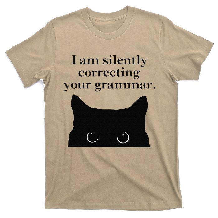 Funny Cat I Am Silently Correcting Your Grammar T-Shirt