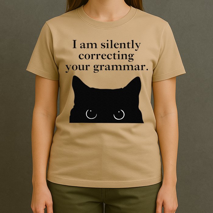 Funny Cat I Am Silently Correcting Your Grammar T-Shirt