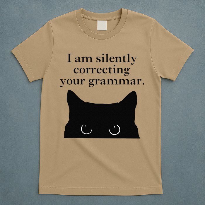 Funny Cat I Am Silently Correcting Your Grammar T-Shirt