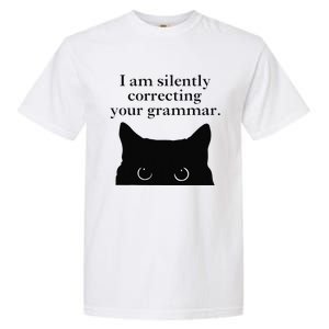 Funny Cat I Am Silently Correcting Your Grammar Garment-Dyed Heavyweight T-Shirt