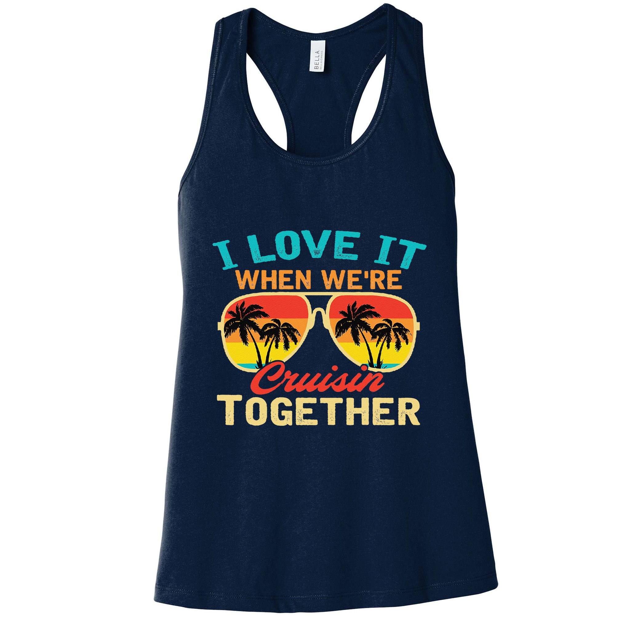 Family Cruise I Love It When WeRe Cruisin Together Womens Tank Top