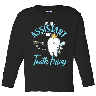 Funny Cute I'm The Assistant Tooth Fairy Toddler Long Sleeve Shirt