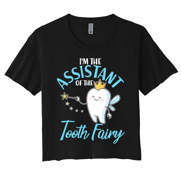 Funny Cute I'm The Assistant Tooth Fairy Crop Top