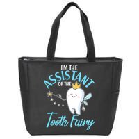 Funny Cute I'm The Assistant Tooth Fairy Zip Tote Bag
