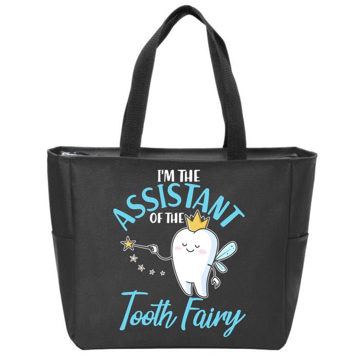 Funny Cute I'm The Assistant Tooth Fairy Zip Tote Bag