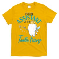 Funny Cute I'm The Assistant Tooth Fairy T-Shirt