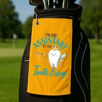 Funny Cute I'm The Assistant Tooth Fairy Golf Towel